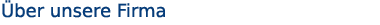Über unsere Firma